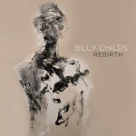 Billy-Childs-Rebirth